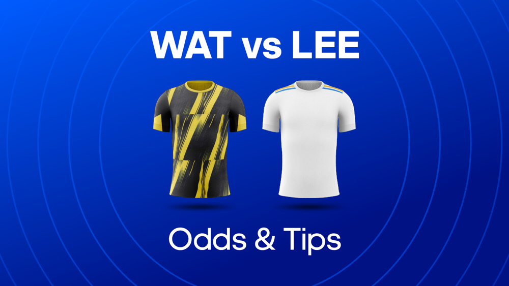 image of yellow watford shirt and white leeds shirt next to WAT vs LEE Odds & Tips