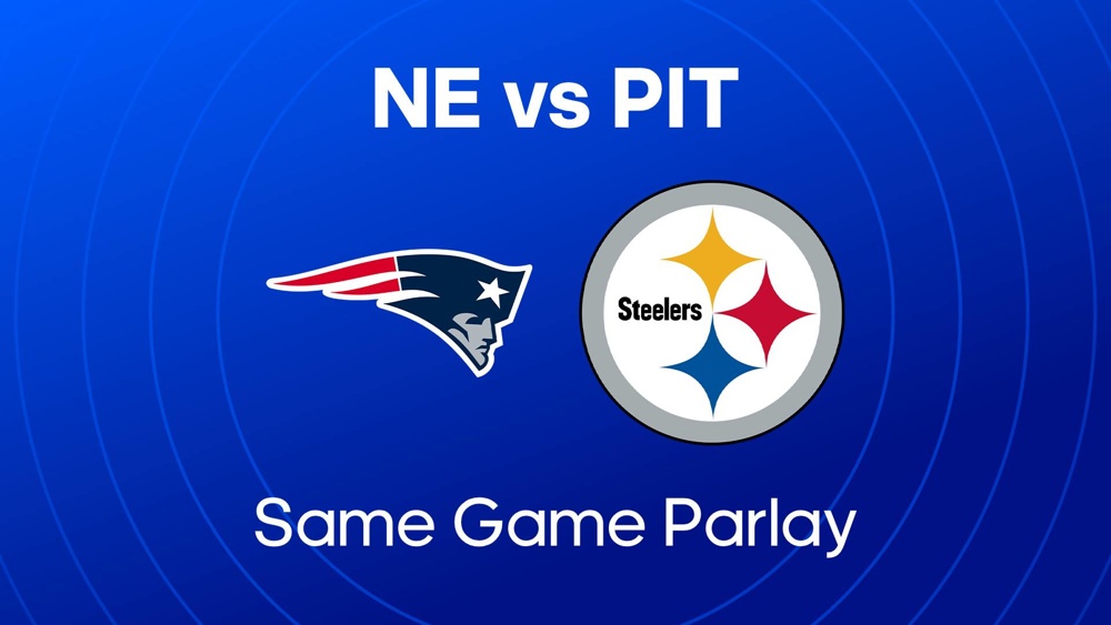 Best NFL Same Game Parlay Bet Today Patriots vs. Steelers +360 odds