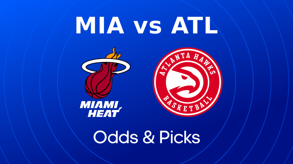 Miami Heat vs. Atlanta Hawks NBA Betting Picks Predictions, Odds