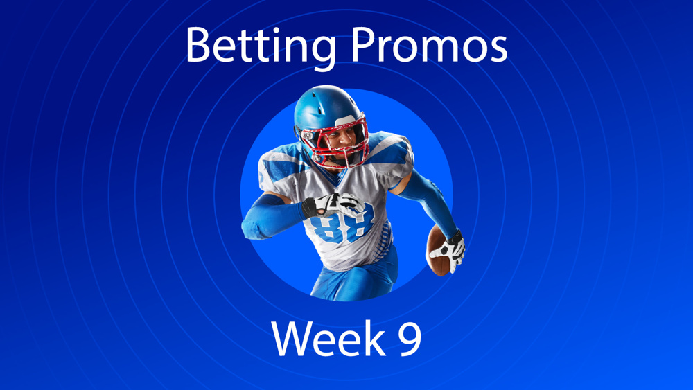 betting promos week 9 nfl