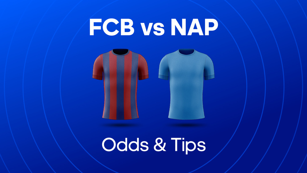 Image of barcelona and napoli football shirts with text saying FCB vs NAP Odds & Tips'