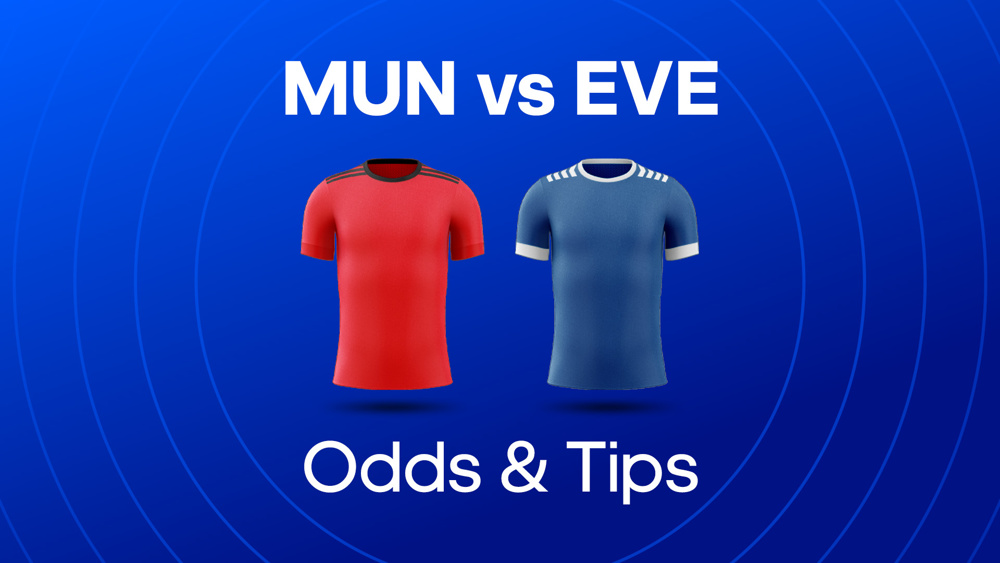 image of red football shirt and blue football shirt next to text MUN vs EVE Odds & Tips