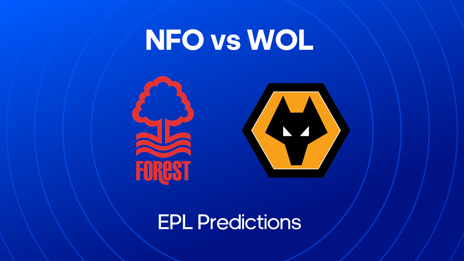 Nottm Forest vs Wolves Prediction: Expert Picks and Odds!