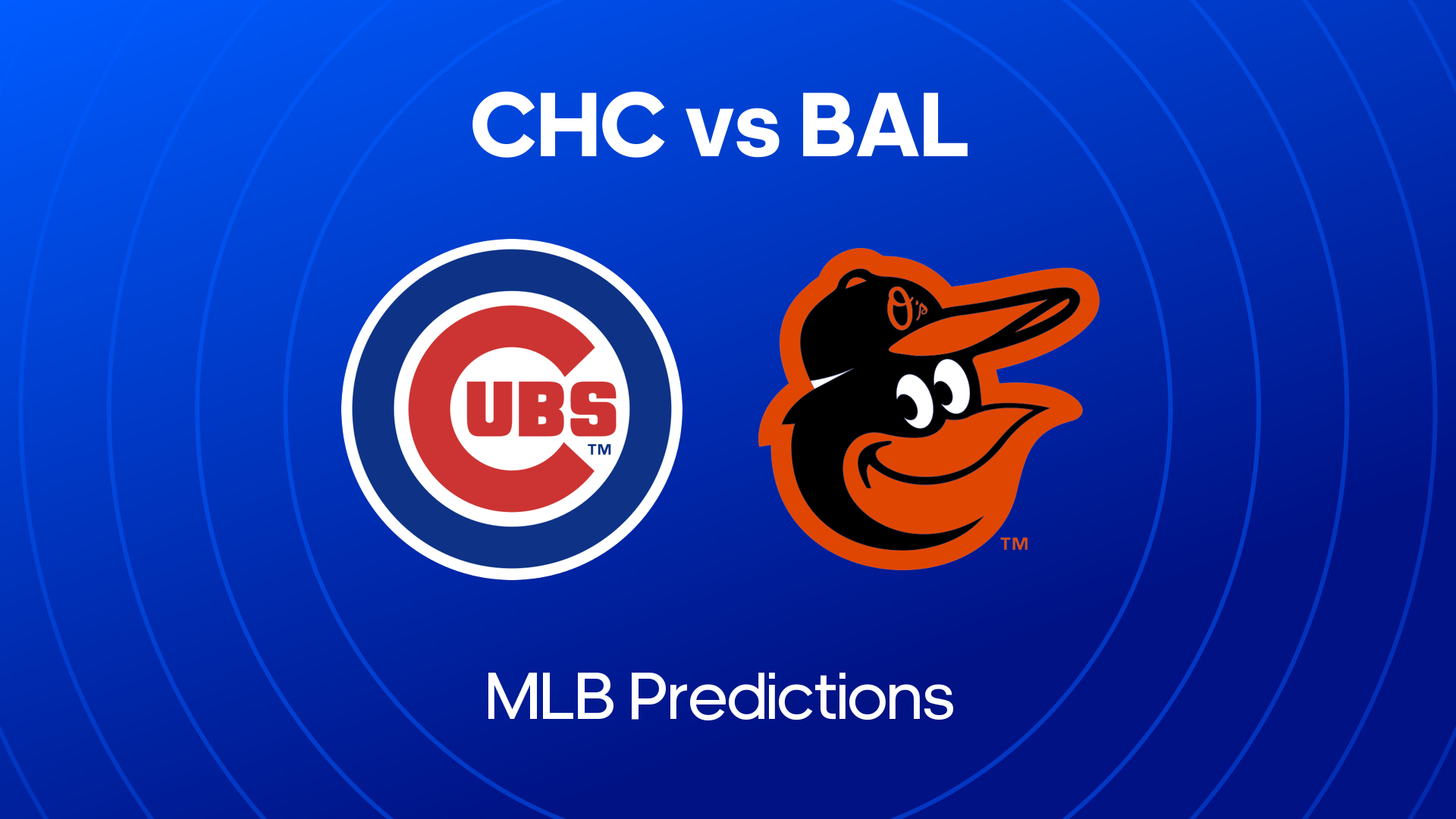 Cubs vs. Orioles Picks & Best Bets 9th Jul 2024 MLB Prediction