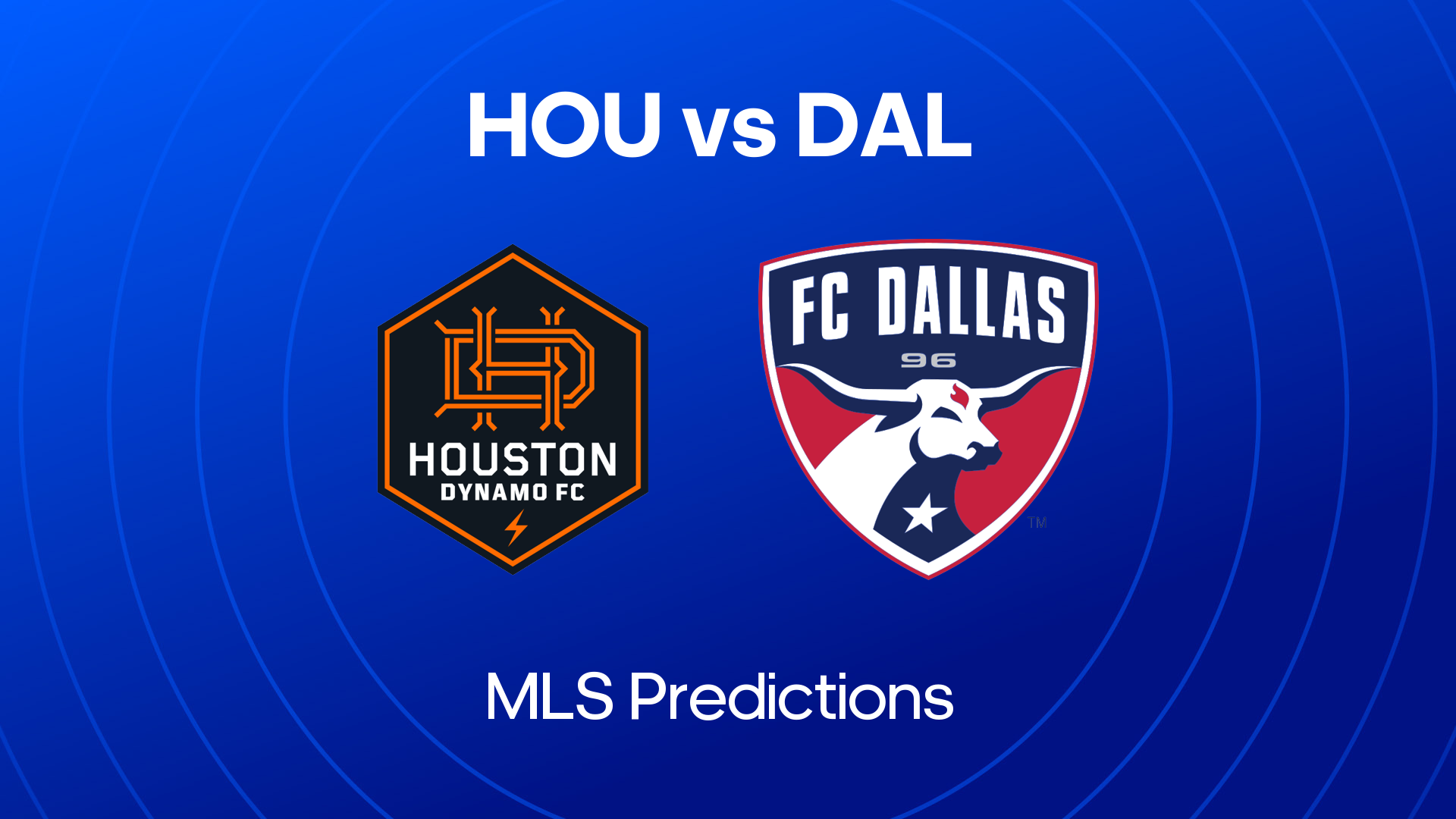 Houston Dynamo vs FC Dallas Prediction: Key Match Insights & Betting Tips