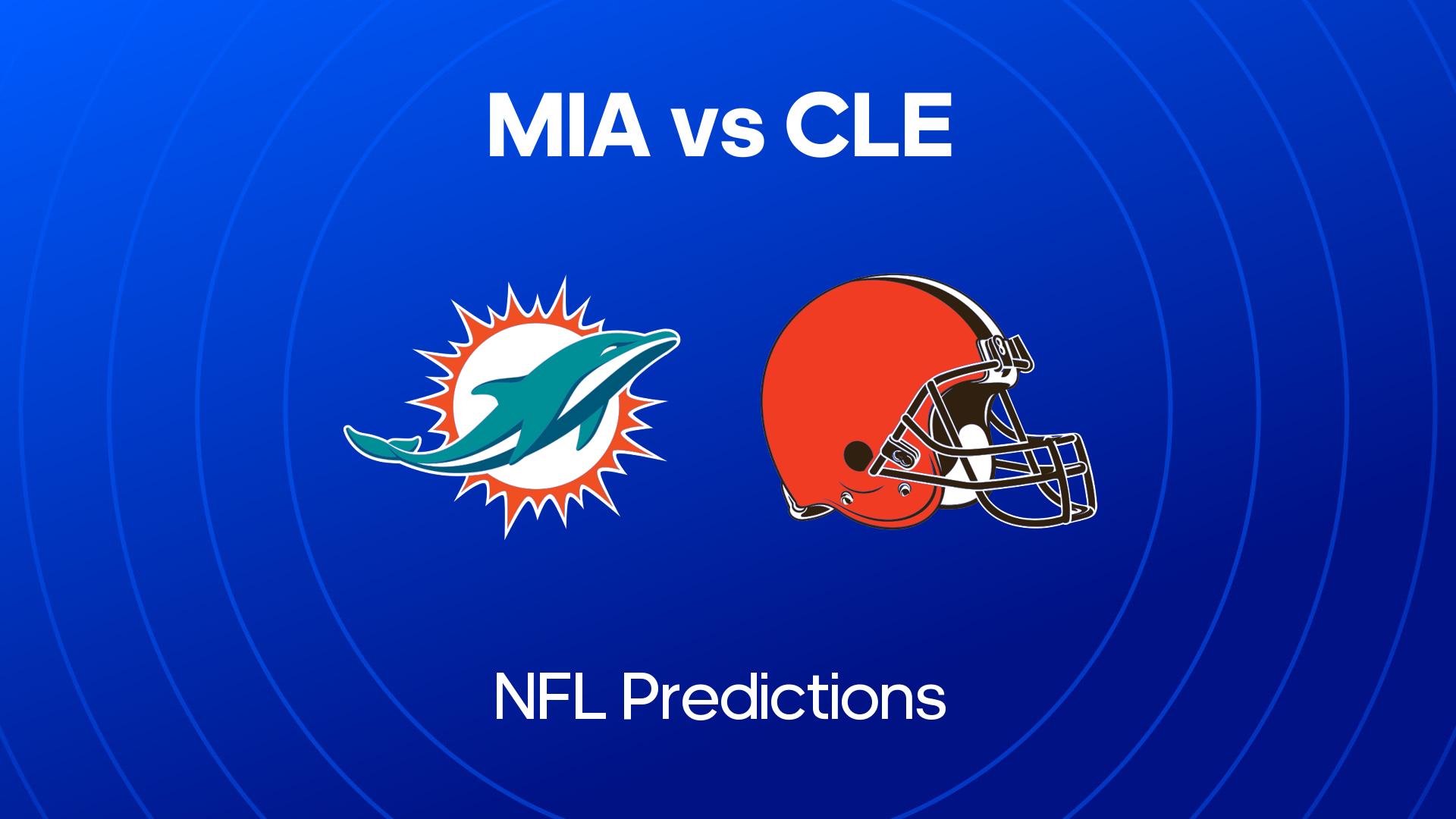 Dolphins vs. Browns Picks & Best Bets 29th Dec 2024 NFL Week 17