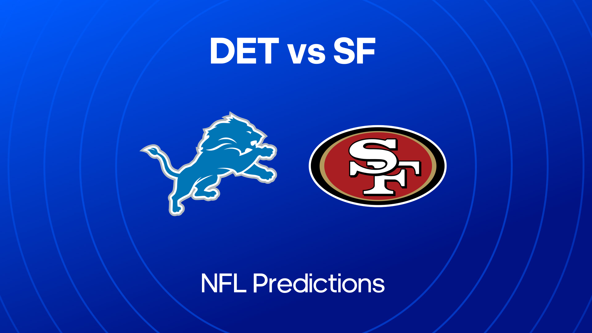 Lions vs. 49ers Picks & Best Bets 30th Dec 2024 NFL Week 17 Prediction